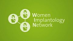 Women Implantology Network WIN
